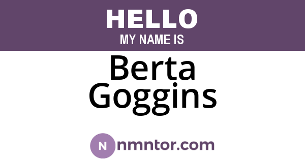 Berta Goggins