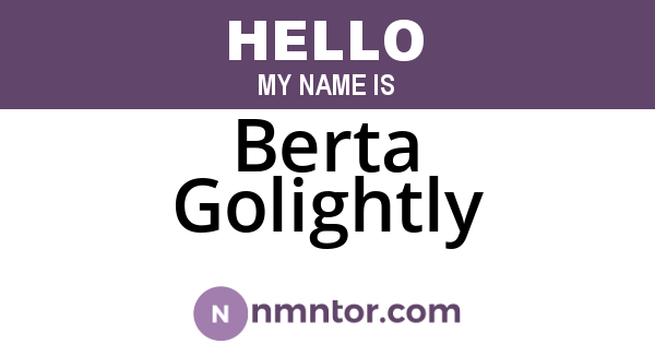 Berta Golightly