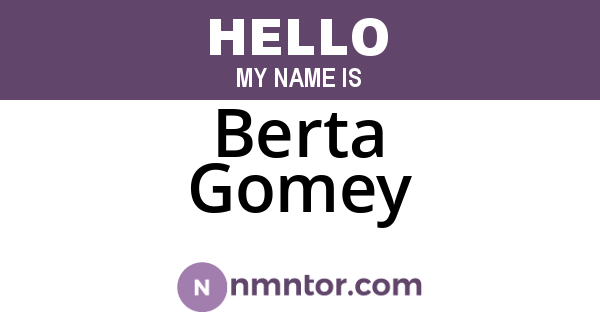 Berta Gomey