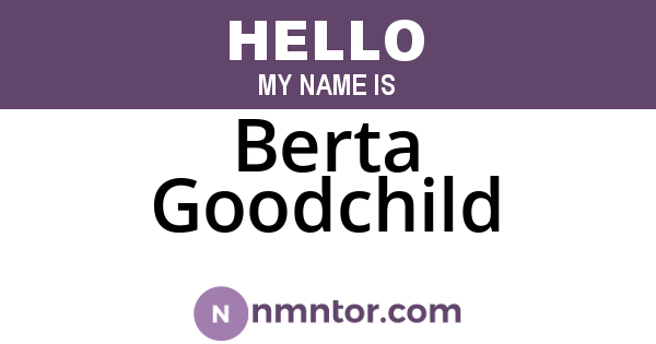 Berta Goodchild