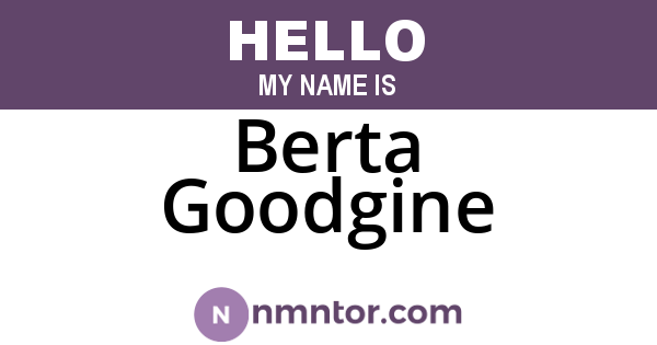 Berta Goodgine