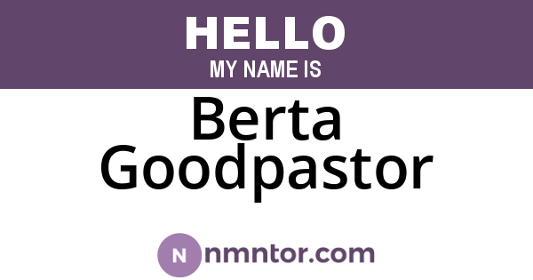 Berta Goodpastor