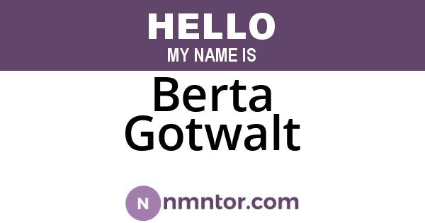 Berta Gotwalt