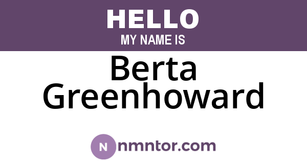 Berta Greenhoward