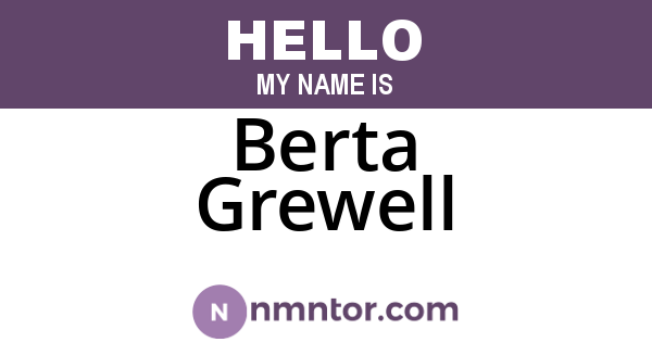 Berta Grewell