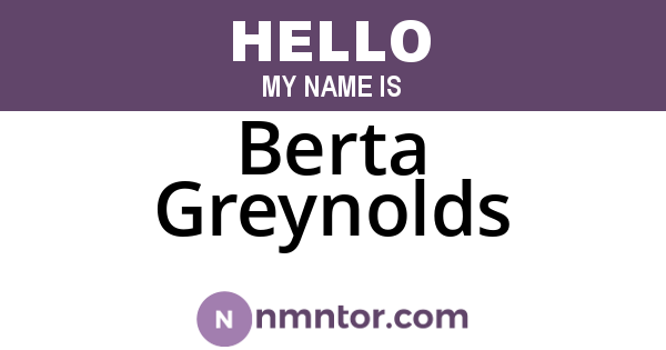 Berta Greynolds
