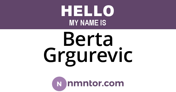 Berta Grgurevic