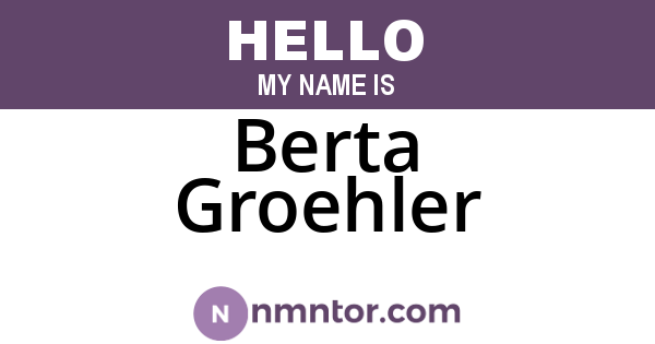 Berta Groehler