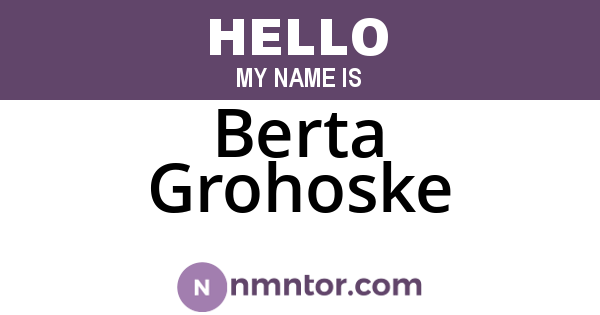 Berta Grohoske