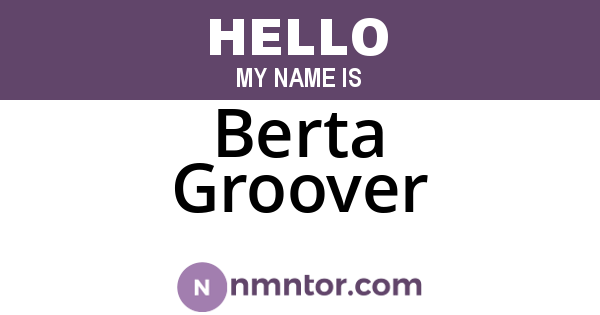 Berta Groover
