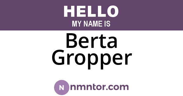 Berta Gropper