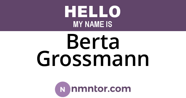 Berta Grossmann
