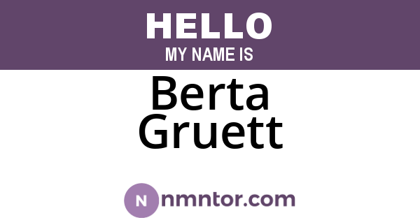 Berta Gruett