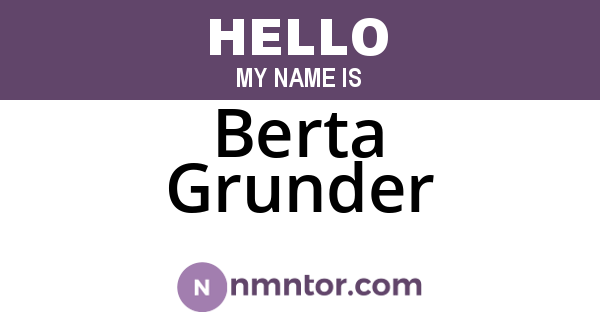 Berta Grunder