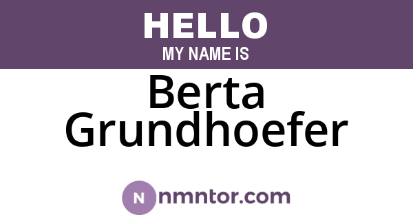 Berta Grundhoefer