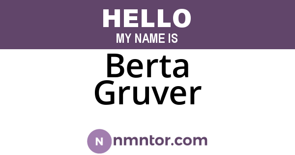 Berta Gruver