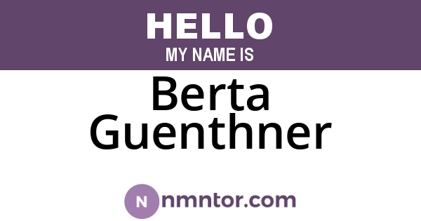 Berta Guenthner