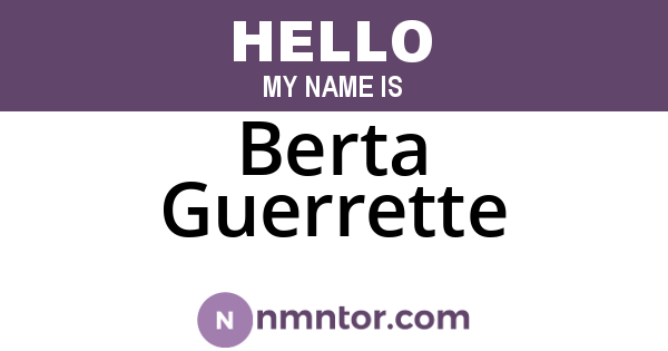 Berta Guerrette
