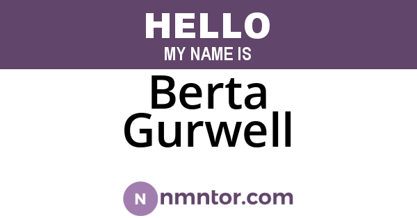 Berta Gurwell