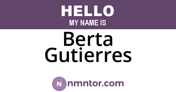 Berta Gutierres