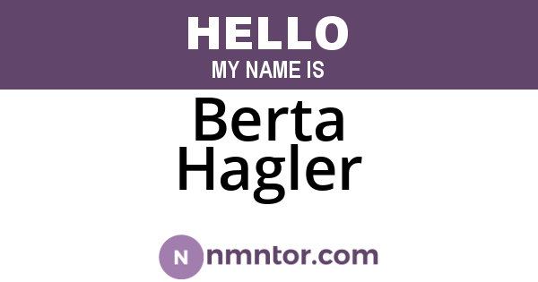 Berta Hagler