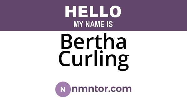 Bertha Curling
