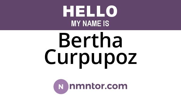 Bertha Curpupoz