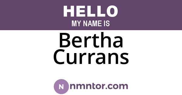 Bertha Currans