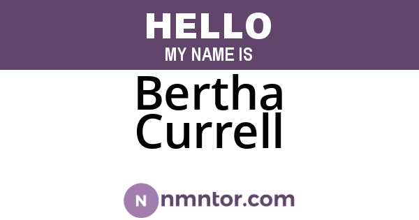 Bertha Currell