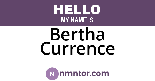 Bertha Currence