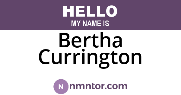 Bertha Currington