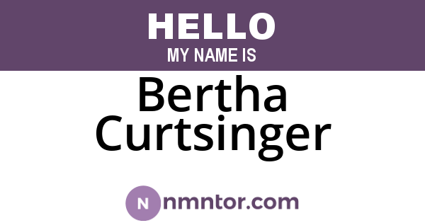 Bertha Curtsinger