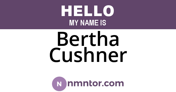 Bertha Cushner