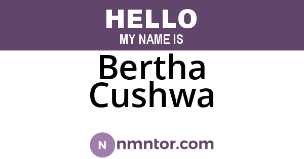 Bertha Cushwa