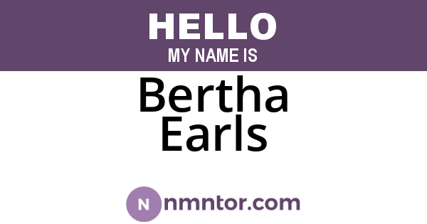 Bertha Earls