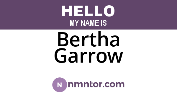 Bertha Garrow