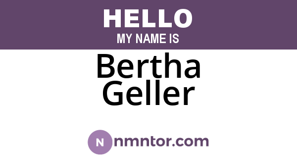 Bertha Geller