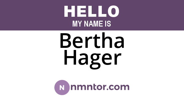 Bertha Hager