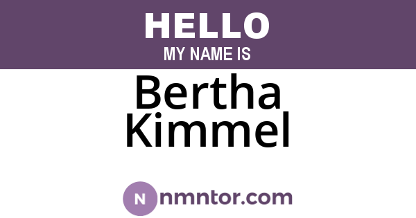 Bertha Kimmel