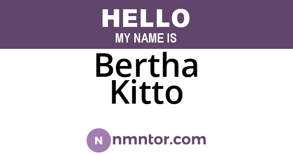 Bertha Kitto