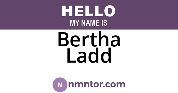 Bertha Ladd