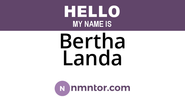 Bertha Landa