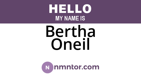 Bertha Oneil