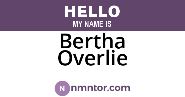 Bertha Overlie