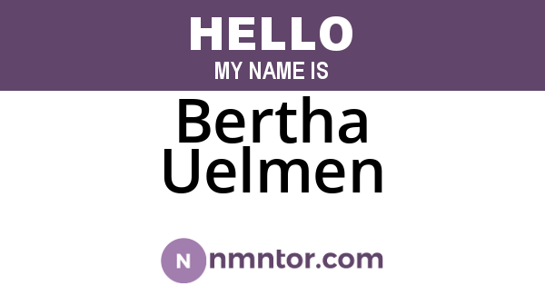 Bertha Uelmen