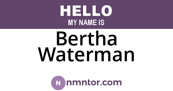 Bertha Waterman