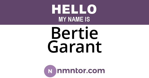 Bertie Garant