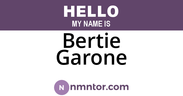 Bertie Garone