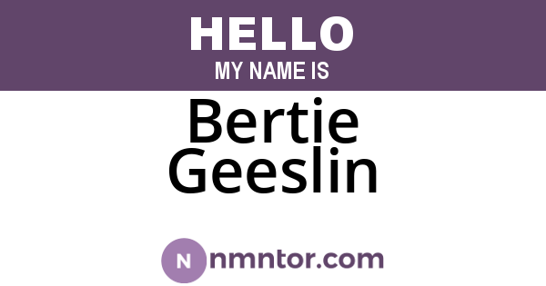 Bertie Geeslin