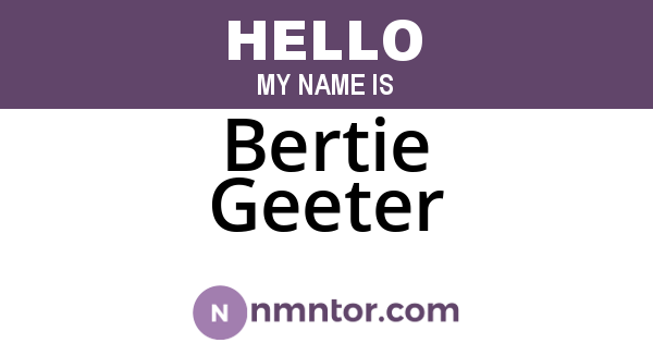 Bertie Geeter